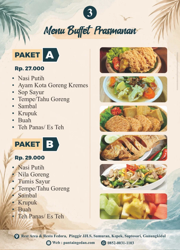 Rumah Makan Fedora Cocok  buat rombongan saat anda ke Gesing Wonderland dan Obelix Sea View, Pantai Ngedan, Pantai Ngobaran dan  jika bus anda dari arah timur atau dari arah Jogja-Imogiri-Panggang