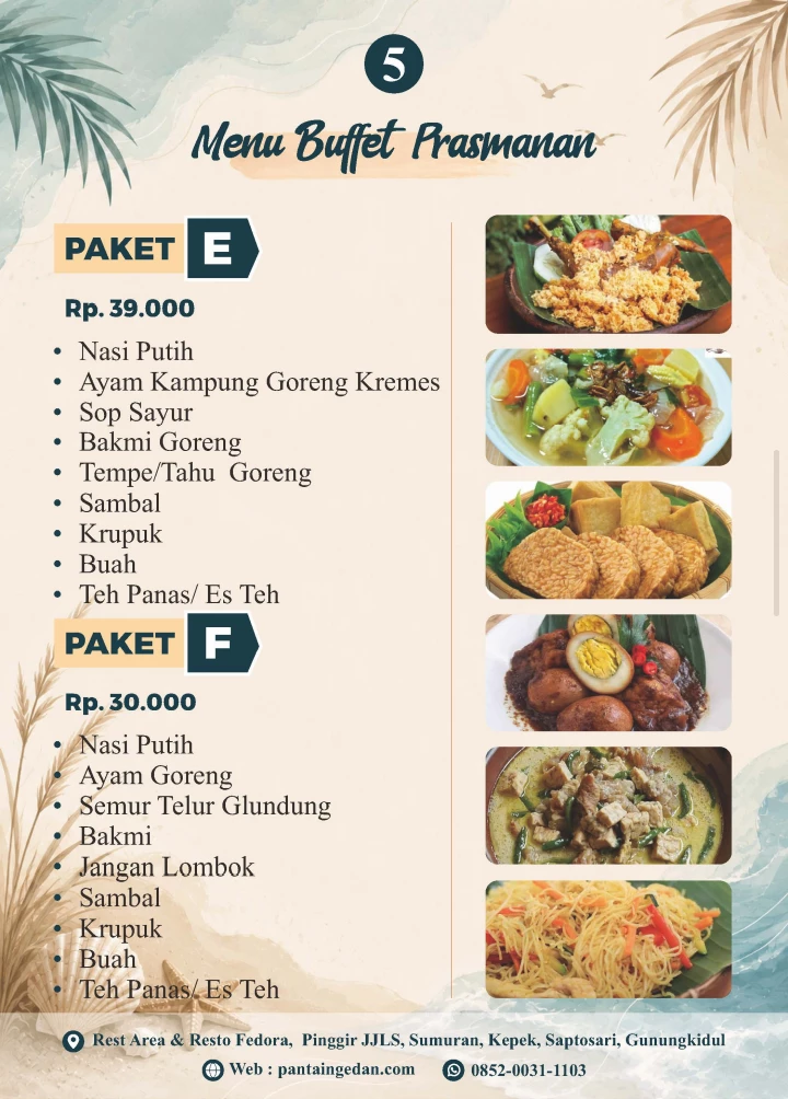 Rumah Makan Fedora Cocok  buat rombongan saat anda ke Gesing Wonderland dan Obelix Sea View, Pantai Ngedan, Pantai Ngobaran, Pantai Nguyahan, Pantai Ngrenehan dan  jika bus anda dari arah timur atau dari arah Jogja-Imogiri-Panggang